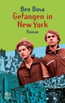Gefangen In New York - Ben Bova