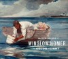 Watercolors by Winslow Homer: The Color of Light - Martha Tedeschi, Kristi Dahm, Judith Walsh, Karen Huang