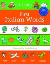 Oxford First Italian Words (First Words (Oxford)) - David Melling