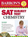 Barron's SAT Subject Test Chemistry [With CDROM] - Joseph A. Mascetta