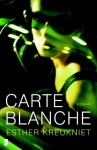 Carte blanche - Esther Kreukniet