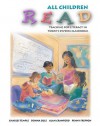 All Children Read: Teaching for Literacy in Today's Diverse Classrooms - Charles A. Temple, Donna Ogle, Alan N. Crawford