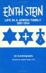 Life in a Jewish Family: Her Unfinished Autobiographical Account (Collected Works of Edith Stein, Vol 1) - Edith Stein