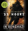 13 Hours: The Inside Account of What Really Happened In Benghazi - Mitchell Zuckoff, Annex Security Team