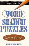 Life of Jesus Word Search Puzzles - John Hudson Tiner, Pat Fittro