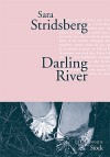 Darling River: Les variations Dolores - Sara Stridsberg, Jean-Baptiste Coursaud