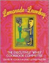 Lemonade for the Lawnboy - David W. Cook II, Janet Letnes Martin