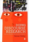 Doing Discourse Research: An Introduction for Social Scientists - Reiner Keller