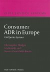 Consumer Adr in Europe - Christopher J.S. Hodges