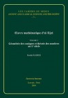 Oeuvre Mathematique D'Al-Sijzi, Volume 1: Geometrie Des Coniques Et Theorie Des Nombres Au Xe Siecle - Roshdi Rashed, R. Rashad