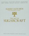 The Art of Sugarcraft: Sugarpaste Skills, Sugar Flowers, Modelling, Cake Decorating, Baking, Patisserie, Chocolate, Royal Icing and Commercial Cakes - Jennifer Kelly, Frankie New