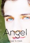 Angel - Ranee S. Clark