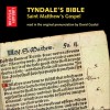 Tyndale's Bible: Saint Matthew's Gospel: Read in the Original Pronunciation by David Crystal - The British Library