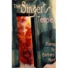 The Singer's Temple - Barbara Hurd