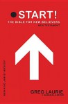 Start! the Bible for New Believers New Testament-NKJV - Greg Laurie