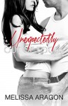 Unexpectedly Out of Focus - Melissa Aragon, Cherlyn Tom