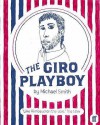 The Giro Playboy - Michael Smith