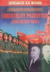 Śmiertelny pojedynek Chruszczow-Beria - Bogusław Wołoszański