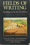 Fields of Writing: Readings Across the Disciplines - David Hamilton, Carl H. Klaus, Robert Scholes