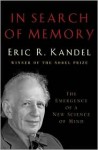 In Search of Memory - Eric R. Kandel