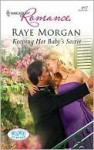 Keeping Her Baby's Secret (Harlequin Romance #4117) - Raye Morgan