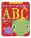 The Fruit and Veggie ABC Book - Mary Lee