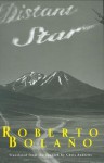 Distant Star - Roberto Bolaño, Chris Andrews