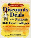 Discounts and Deals at the Nation's 360 Best Colleges : The Parent Soup Financial Aid and College Guide - Bruce G. Hammond, Parent Soup