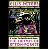 The Hermit of Eyton Forest - Ellis Peters, Roe Kendall