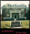 The Blacker House - Nicole Mulloy