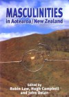 Masculinities In Aotearoa/New Zealand - Hugh Campbell