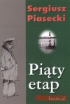 Piąty etap - Sergiusz Piasecki