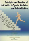 Principles And Practice Of Isokinetics In Sports Medicine And Rehabilitation - Kai-Ming Chan, Nicola Maffulli