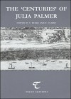 The 'Centuries' of Julia Palmer - Julia Palmer