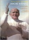 Amore Infinito - Pope John Paul II