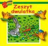 Zeszyt dwulatka. Biblioteczka mądrego dziecka - Anna Wiśniewska