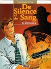 De silence et de sang, tome 6 - Omerta - François Corteggiani, Jean-Yves Mitton