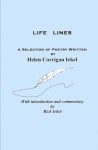 LIFE LINES, A selection of Poetry Written by Helen Corrigan - Rick Iekel