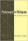 Philosophy of Religion: An Introduction - William L. Rowe