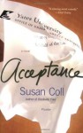 Acceptance: A Novel - Susan Coll