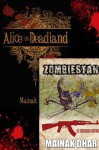 Bite Sized Zombies: Alice in Deadland & Zombiestan Samplers - Mainak Dhar