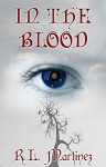 In The Blood (The Witchbreed Series Book 1) - R.L. Martinez