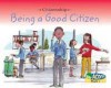 Being a Good Citizen - Adrian Vigliano