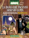 Storie da Altrove n. 15: La dama che incantò Arsenio Lupin - Carlo Recagno, Sergio Giardo, Giancarlo Alessandrini