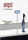 Angst: The Best Of Norwegian Comics - Erik Falk, Ann Fiske, Christopher Nielsen, Espen Haltestaul