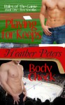 Playing for Keeps/Body Check - Heather Peters