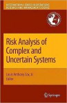 Risk Analysis of Complex and Uncertain Systems (NOOKstudy eTextbook) - Louis Anthony Cox Jr.