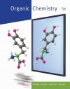 Study Guide with Student Solutions Manual for Brown/Iverson/Ansyln/Foote's Organic Chemistry, 5th - William H. Brown, Christopher S. Foote, Eric Anslyn