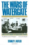 The Wars of Watergate - Stanley I. Kutler, Stanley I. Kutzer