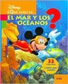 Que Sabes de ... El Mar y Los Oceanos? - Walt Disney Company